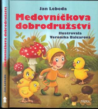 Jan Lebeda: Medovníčkova dobrodružství