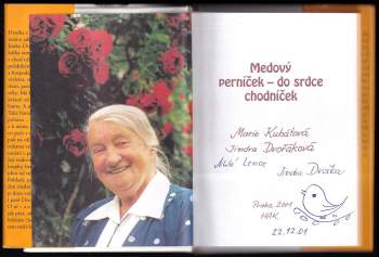 Marie Kubátová: Medový perníček - do srdce chodníček