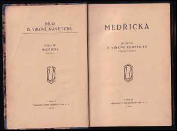 Božena Viková-Kunětická: Medřická
