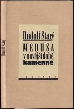 Rudolf Starý: Medúsa v novější době kamenné