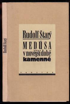 Rudolf Starý: Medúsa v novější době kamenné