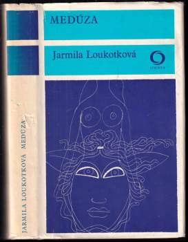 Jarmila Loukotková: Medúza