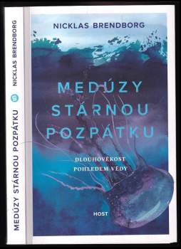 Nicklas Brendborg: Medúzy stárnou pozpátku