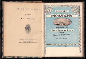 Ernest Thompson Seton: Medvěd Monarcha