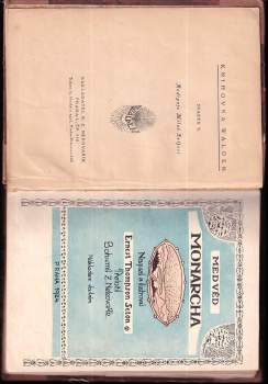 Ernest Thompson Seton: Medvěd Monarcha