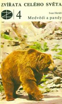 Medvědi a pandy - Ivan Heráň (1978, Státní zemědělské nakladatelství) - ID: 59487