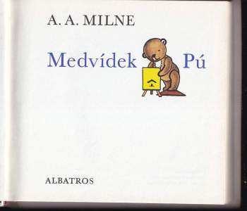Alan Alexander Milne: Medvídek Pú