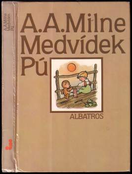 Alan Alexander Milne: Medvídek Pú