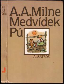 Alan Alexander Milne: Medvídek Pú