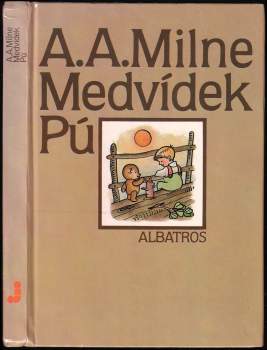 Alan Alexander Milne: Medvídek Pú