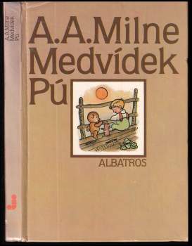 Alan Alexander Milne: Medvídek Pú