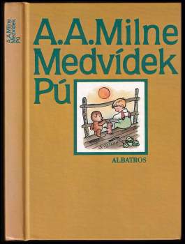 Alan Alexander Milne: Medvídek Pú