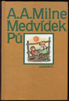 Alan Alexander Milne: Medvídek Pú