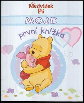 Medvídek Pú - Moje první knížka