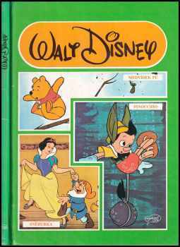 Medvídek Pú ; Sněhurka ; Pinocchio - Walt Disney (1991, Egmont ČSFR) - ID: 734559