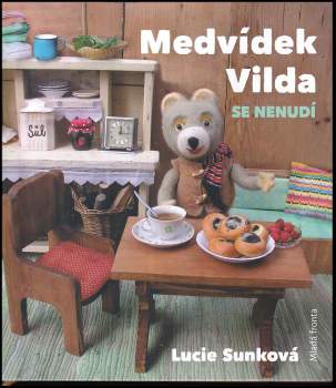 Medvídek Vilda se nenudí
