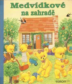 Medvídkové na zahradě