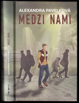 Alexandra Pavelková: Medzi nami