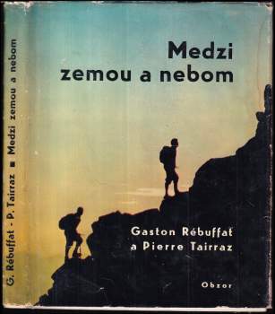 Medzi zemou a nebom