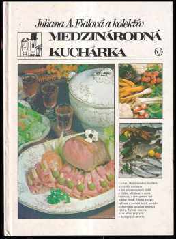 Juliana Anna Fialová: Medzinárodná kuchárka