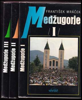 František Mráček: Medžugorje
