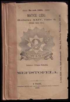 Mefistofela : povídka - Václav Beneš Šumavský (1890, Spolek pro vydávání laciných knih českých) - ID: 510297