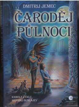 [Mefodij Buslajev : Čaroděj půlnoci - Kniha první]