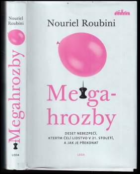 Nouriel Roubini: Megahrozby