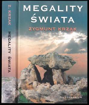 Krzak Zygmunt: Megality swiata