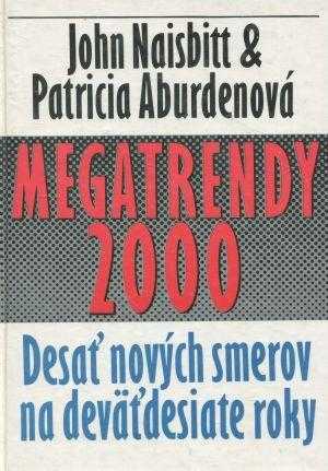John Naisbitt: Megatrendy 2000
