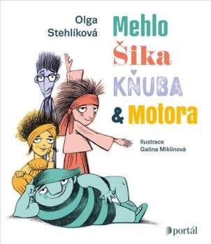 Mehlo, Šika, Kňuba & Motora