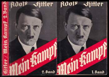 Adolf Hitler: Mein Kampf Band 1+2 POUZE PRO STUDIJNÍ ÚČELY