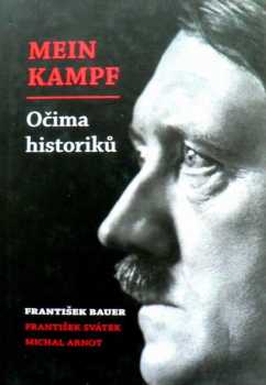 Mein Kampf očima historiků
