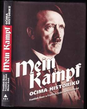 Mein Kampf očima historiků
