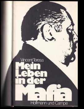 Vincent Teresa: Mein Leben in der Mafia