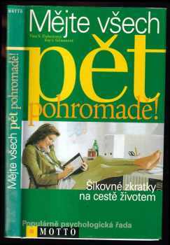 Mějte všech pět pohromadě!