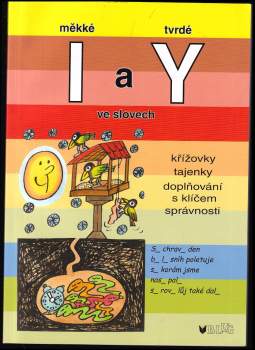 Měkké I a tvrdé Y ve slovech