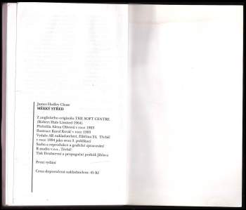 James Hadley Chase: Měkký střed