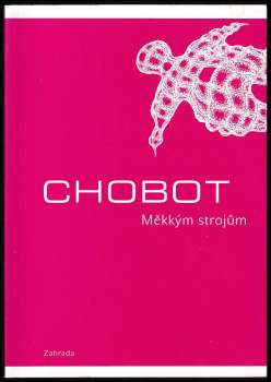 Měkkým strojům