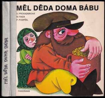 Věra Provazníková: Měl děda doma bábu