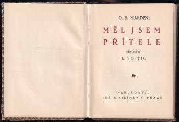 Orison Swett Marden: Měl jsem přítele