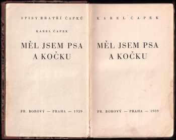 Karel Čapek: Měl jsem psa a kočku