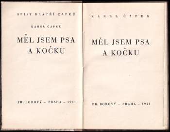 Karel Čapek: Měl jsem psa a kočku