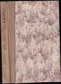 Měl jsem psa a kočku