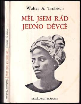 Měl jsem rád jedno děvče