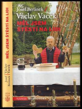 Měl jsem štěstí na lidi