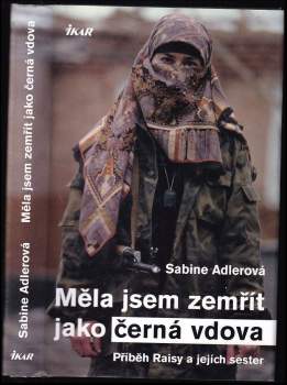 Sabine Adler: Měla jsem zemřít jako černá vdova