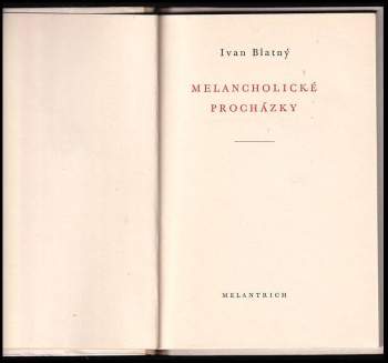 Ivan Blatný: Melancholické procházky