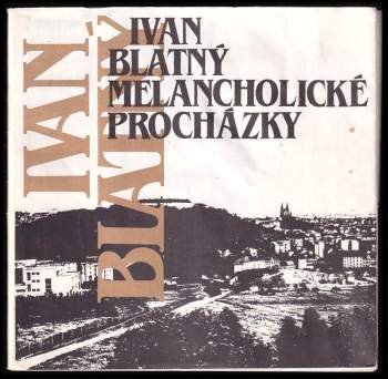 Melancholické procházky