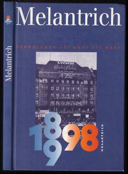 Melantrich 1898-1998